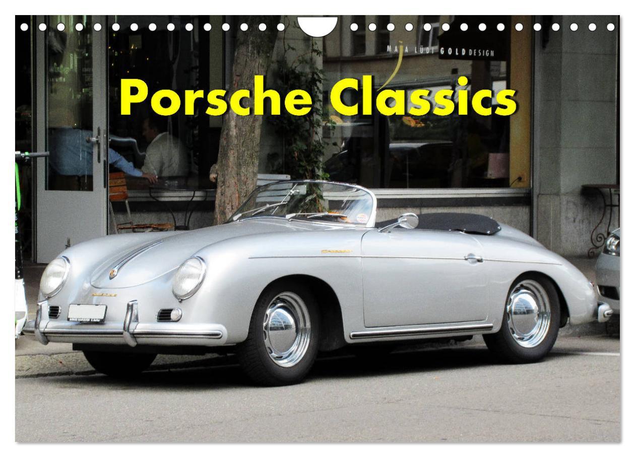 Cover: 9783435134854 | Porsche Classics (Wandkalender 2025 DIN A4 quer), CALVENDO...