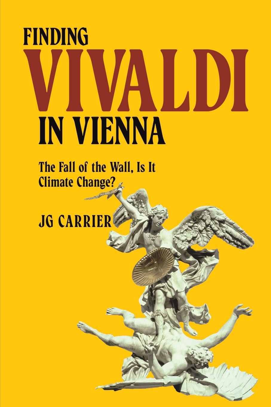 Cover: 9781035875283 | Finding Vivaldi in Vienna | Jg Carrier | Taschenbuch | Paperback