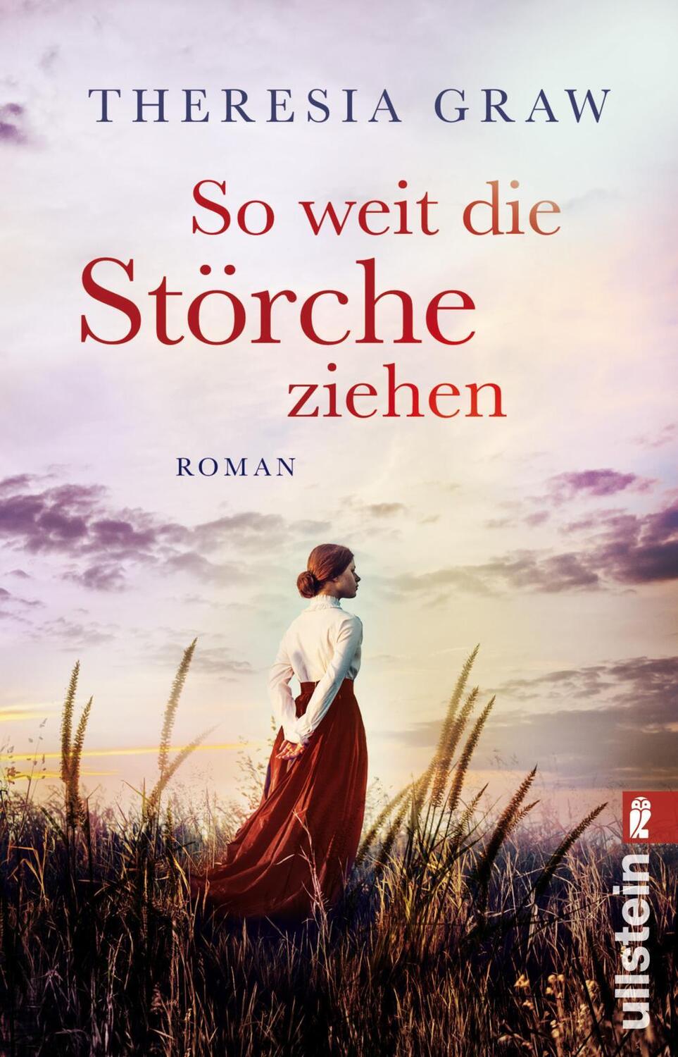 Cover: 9783548062525 | So weit die Störche ziehen | Theresia Graw | Taschenbuch | 656 S.