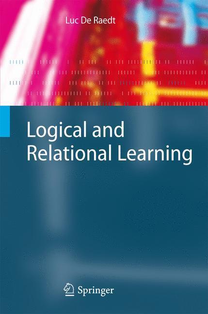 Cover: 9783642057489 | Logical and Relational Learning | Luc De Raedt | Taschenbuch | xv