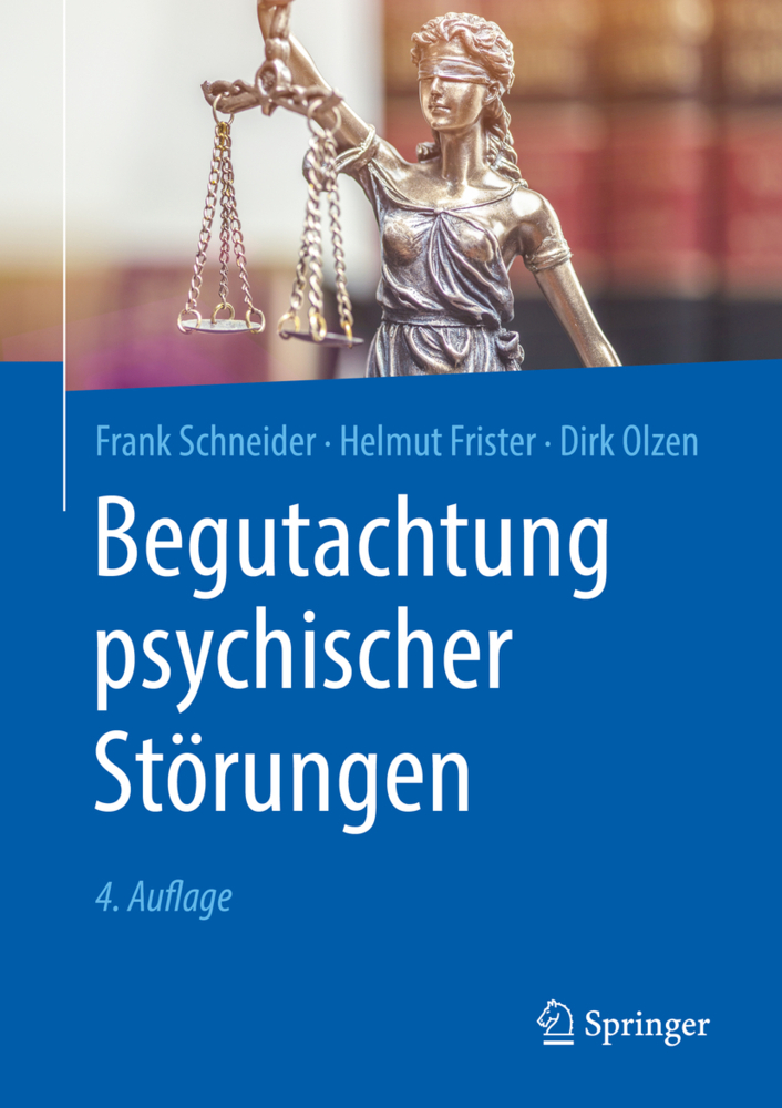 Cover: 9783662591208 | Begutachtung psychischer Störungen | Frank Schneider (u. a.) | Buch