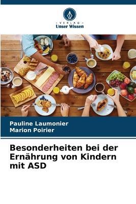 Cover: 9786206046592 | Besonderheiten bei der Ernährung von Kindern mit ASD | Taschenbuch