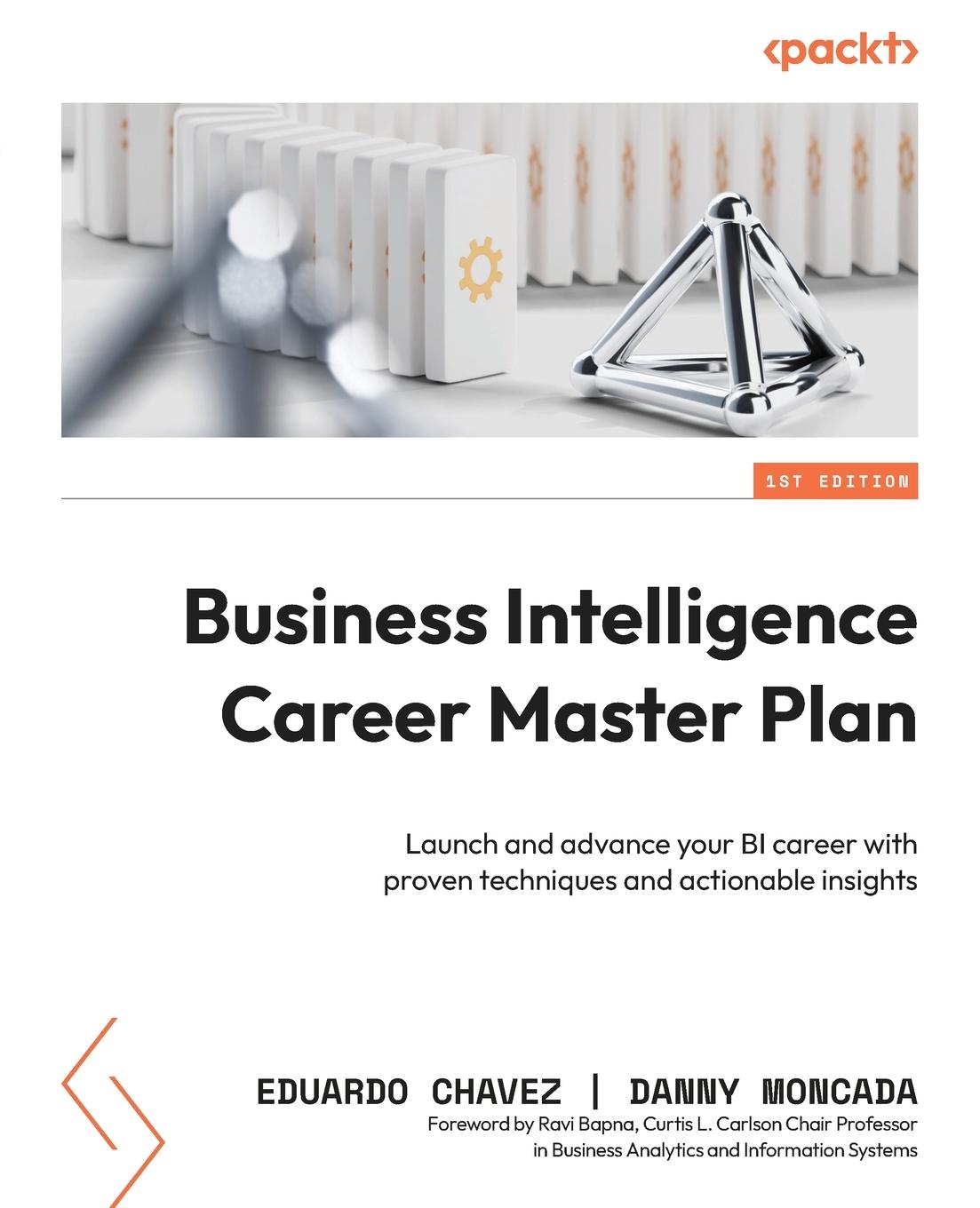 Cover: 9781801077958 | Business Intelligence Career Master Plan | Eduardo Chavez (u. a.)