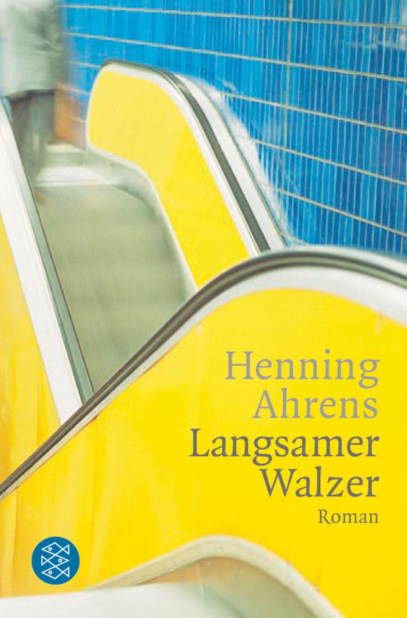 Cover: 9783596158065 | Langsamer Walzer | Roman | Henning Ahrens | Taschenbuch | 320 S.