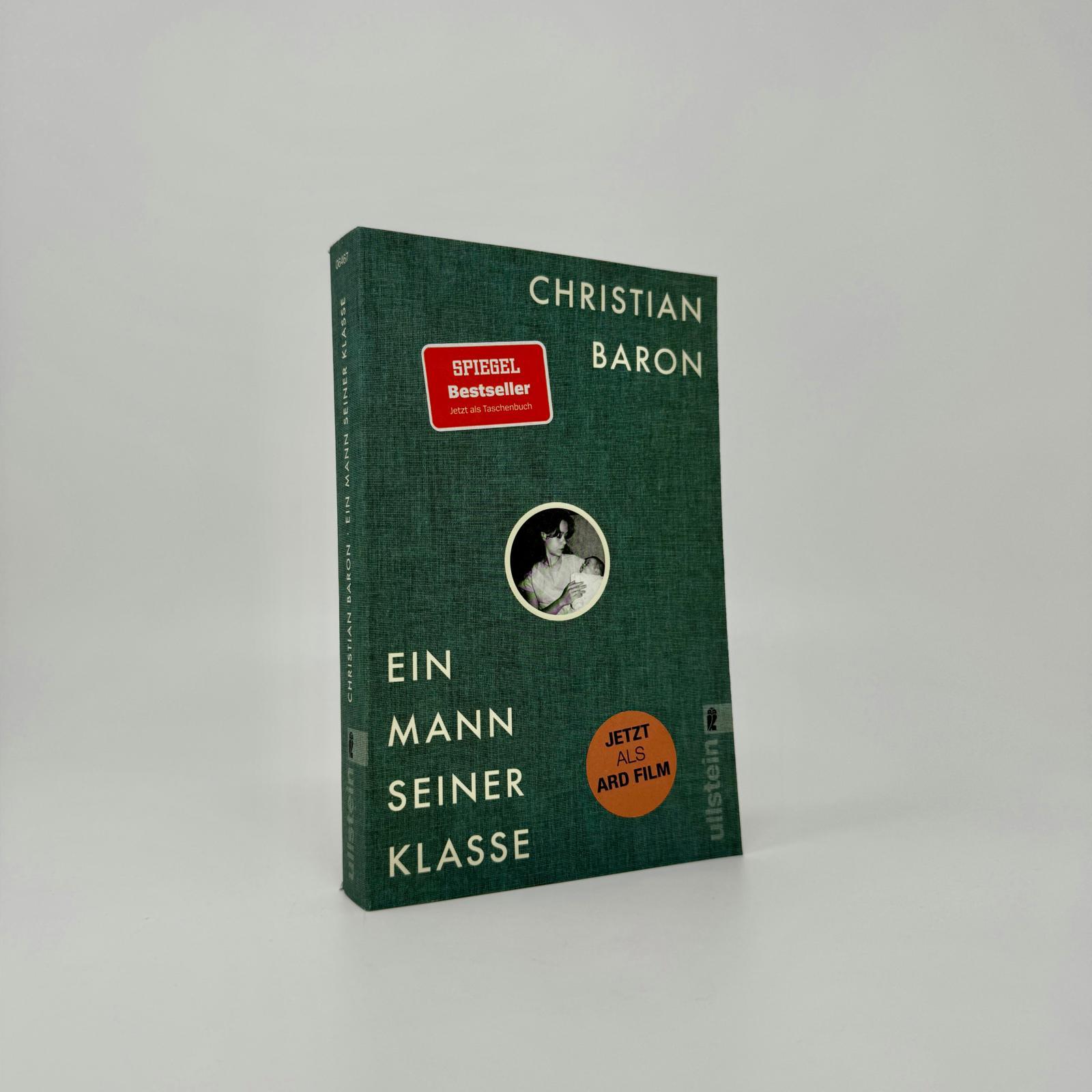 Bild: 9783548064673 | Ein Mann seiner Klasse | Christian Baron | Taschenbuch | 288 S. | 2021