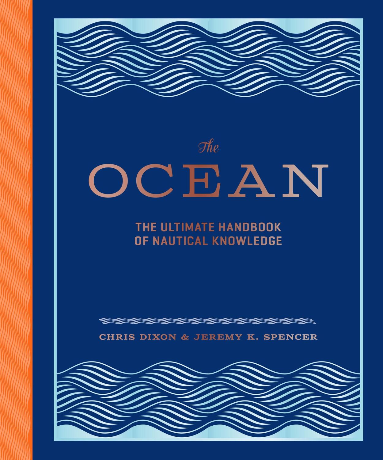 Cover: 9781452158662 | The Ocean | Chris Dixon (u. a.) | Buch | Gebunden | Englisch | 2021