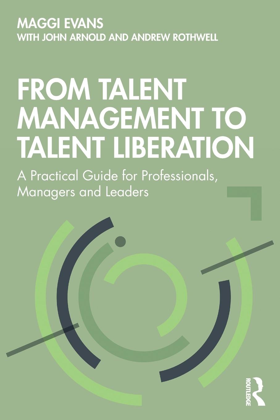 Cover: 9780367232986 | From Talent Management to Talent Liberation | Maggi Evans (u. a.)