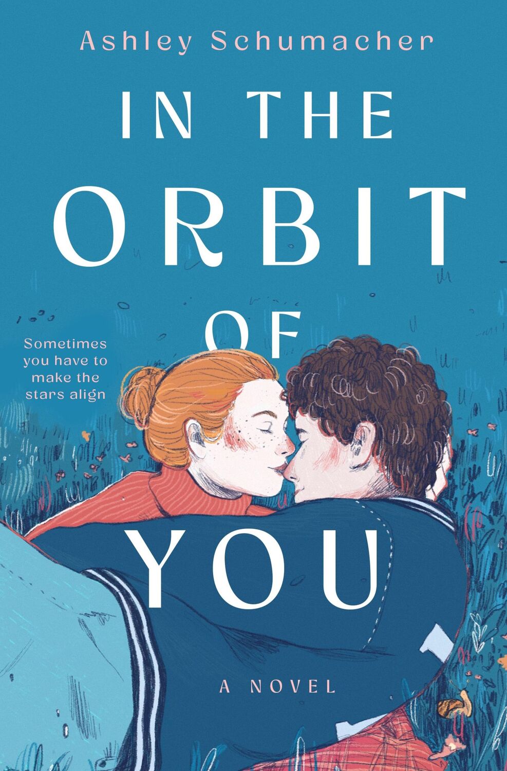 Autor: 9781250886040 | In the Orbit of You | Ashley Schumacher | Buch | Englisch | 2024