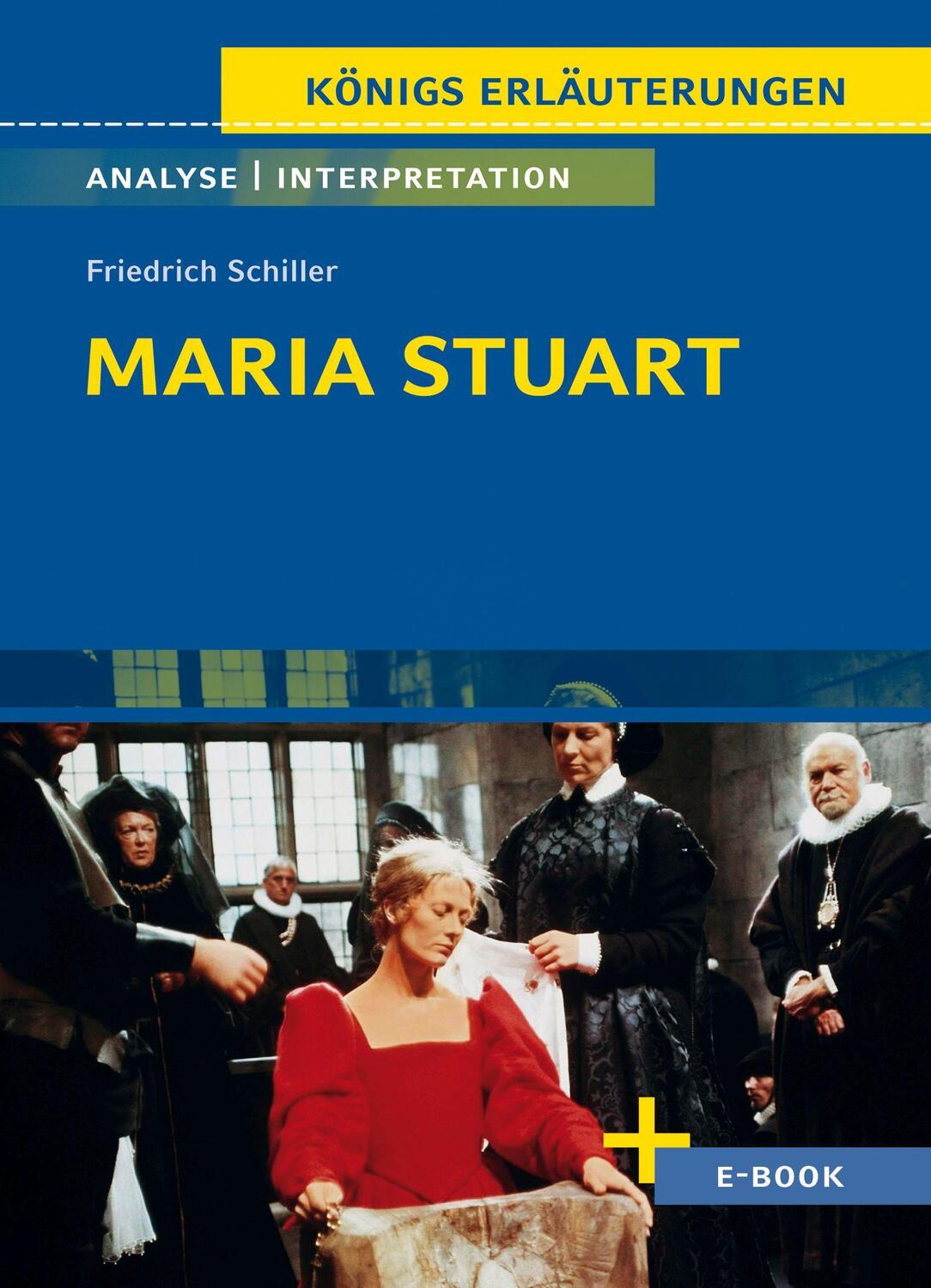 Cover: 9783804420748 | Maria Stuart - Textanalyse und Interpretation | Friedrich Schiller