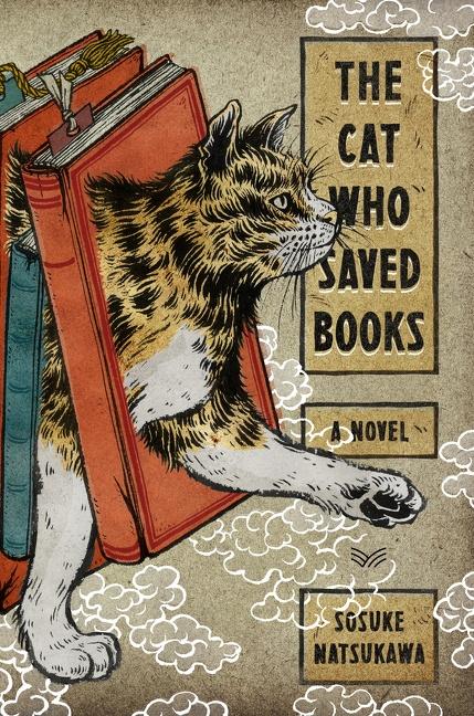 Cover: 9780063095724 | The Cat Who Saved Books | Sosuke Natsukawa | Buch | Gebunden | 2021