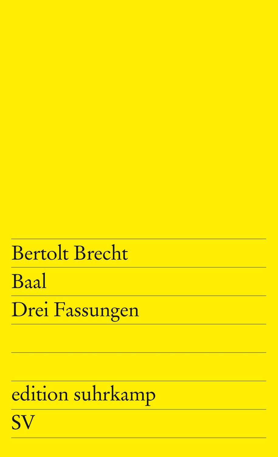 Cover: 9783518101704 | Baal | Drei Fassungen | Bertolt Brecht | Taschenbuch | 232 S. | 1998