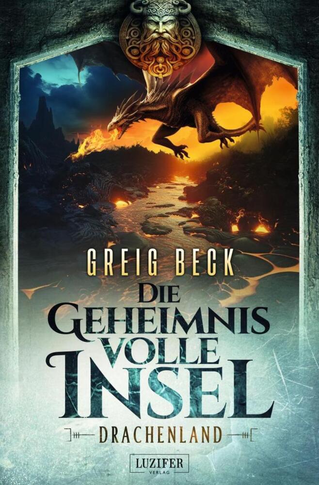 Cover: 9783958359116 | DRACHENLAND - Die geheimnisvolle Insel 3 | Roman, Abenteuer | Beck