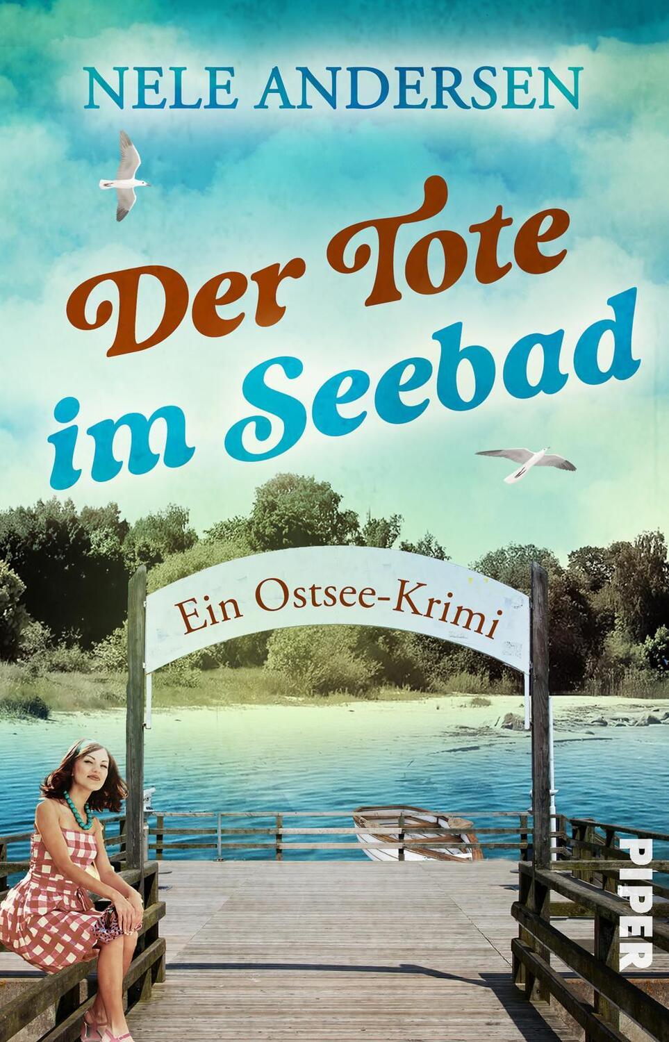 Cover: 9783492507455 | Der Tote im Seebad | Nele Andersen | Taschenbuch | Piper Spannungsvoll