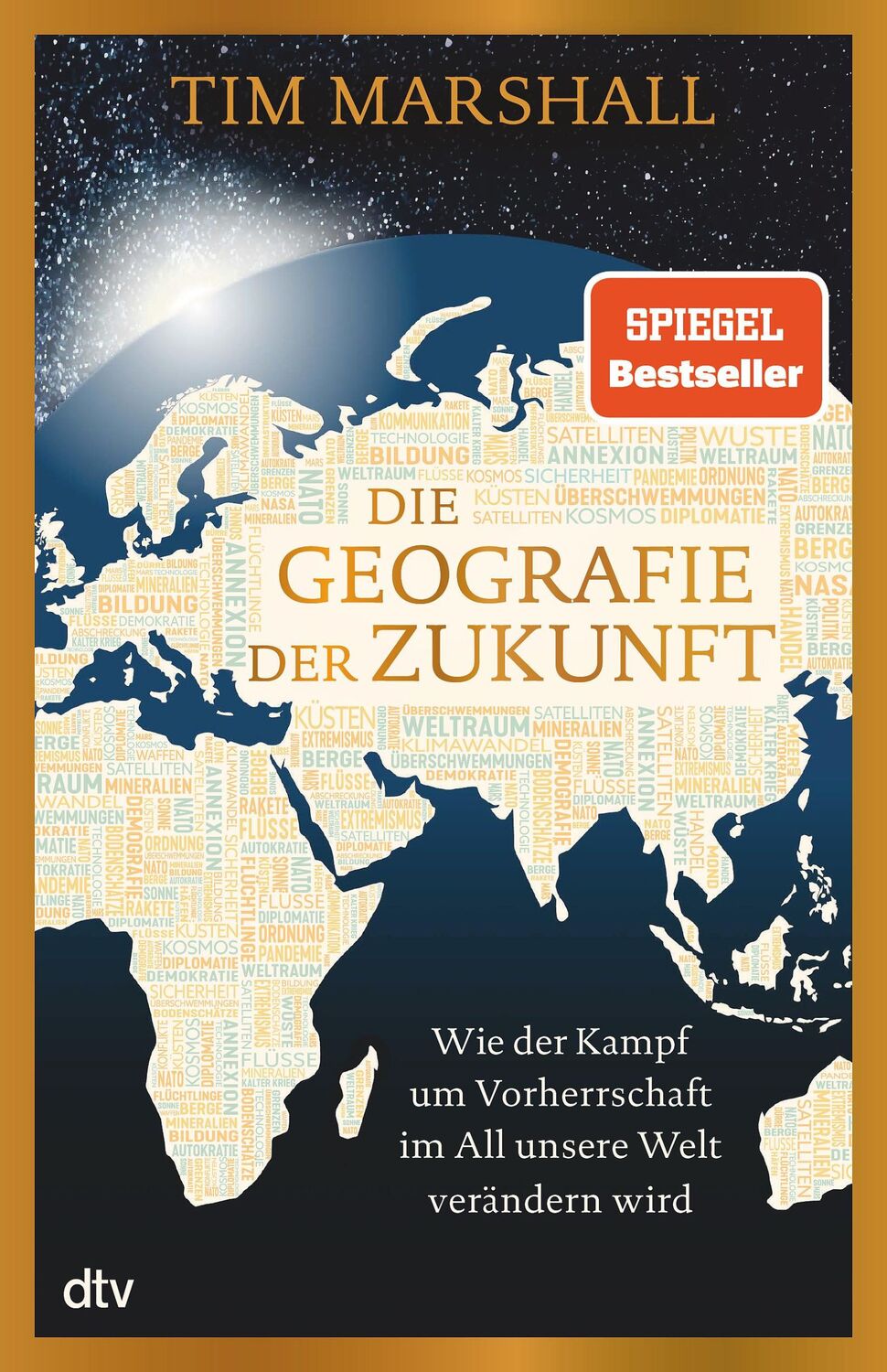 Cover: 9783423283267 | Die Geografie der Zukunft | Tim Marshall | Buch | 320 S. | Deutsch