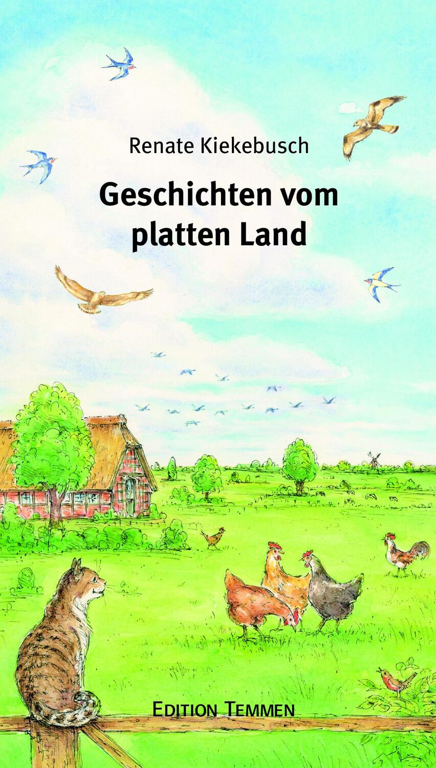 Cover: 9783837870671 | Geschichten vom platten Land | Renate Kiekebusch | Buch | 104 S. | ?