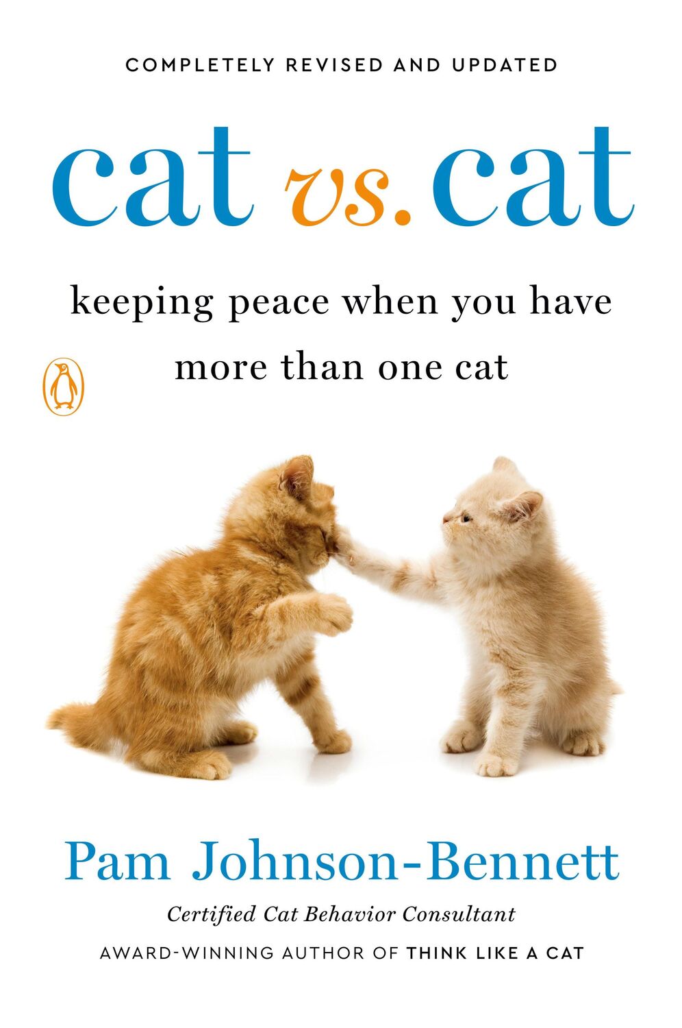 Cover: 9780143135586 | Cat vs. Cat | Keeping Peace When You Have More Than One Cat | Buch