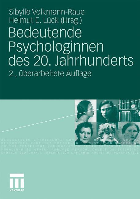 Cover: 9783531178158 | Bedeutende Psychologinnen des 20. Jahrhunderts | Helmut Lück (u. a.)