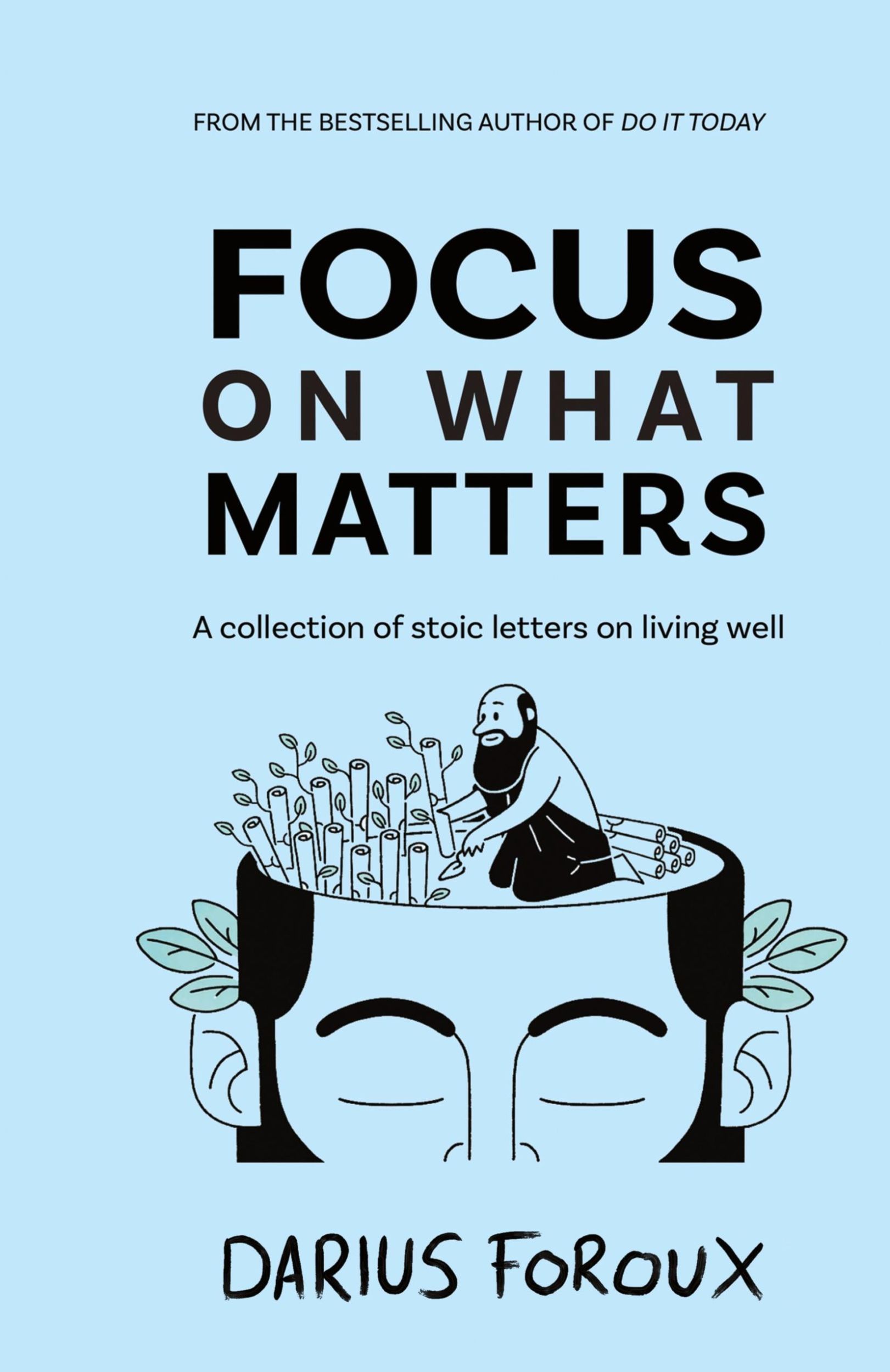 Cover: 9789083301822 | Focus on What Matters | A Collection of Stoic Letters on Living Well