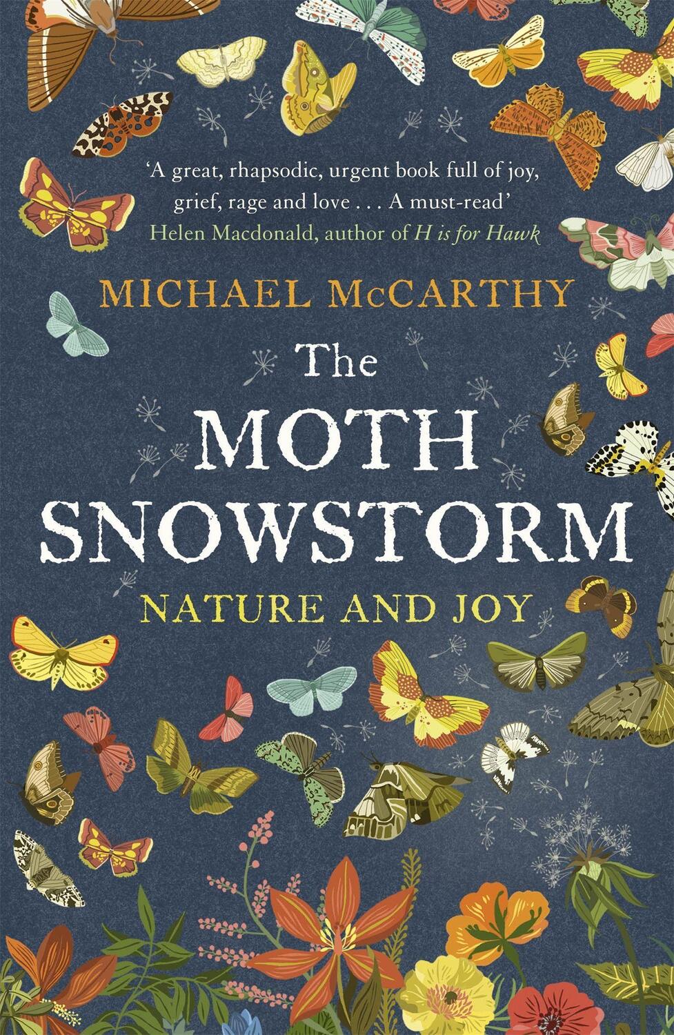 Cover: 9781444792799 | The Moth Snowstorm | Nature and Joy | Michael Mccarthy | Taschenbuch