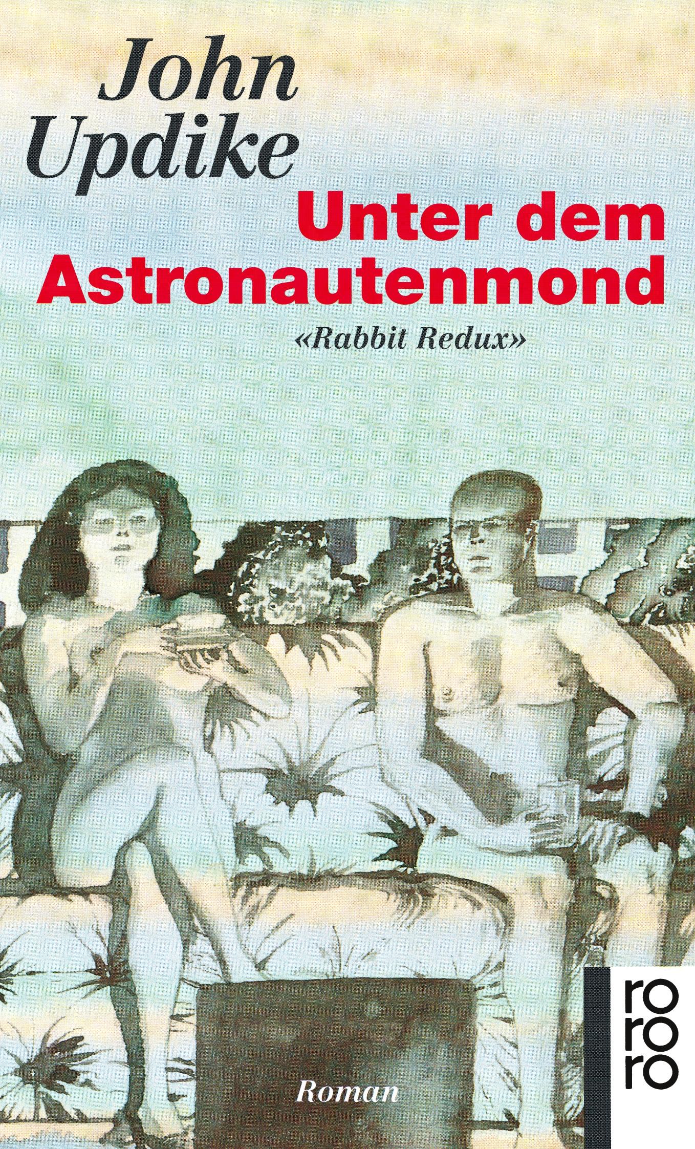 Cover: 9783499141515 | Unter dem Astronautenmond | John Updike | Taschenbuch | 400 S. | 1978