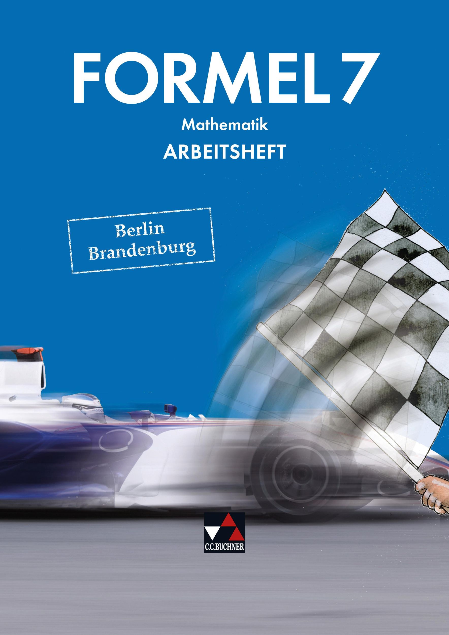 Cover: 9783661600420 | Formel 7 Berlin/Brandenburg. Arbeitsheft | Kerstin Heuer (u. a.)