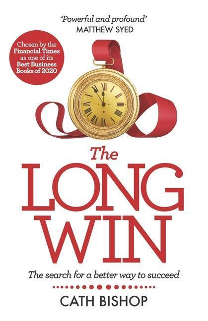 Cover: 9781788605250 | The Long Win - 2nd edition | There's more to success than you think