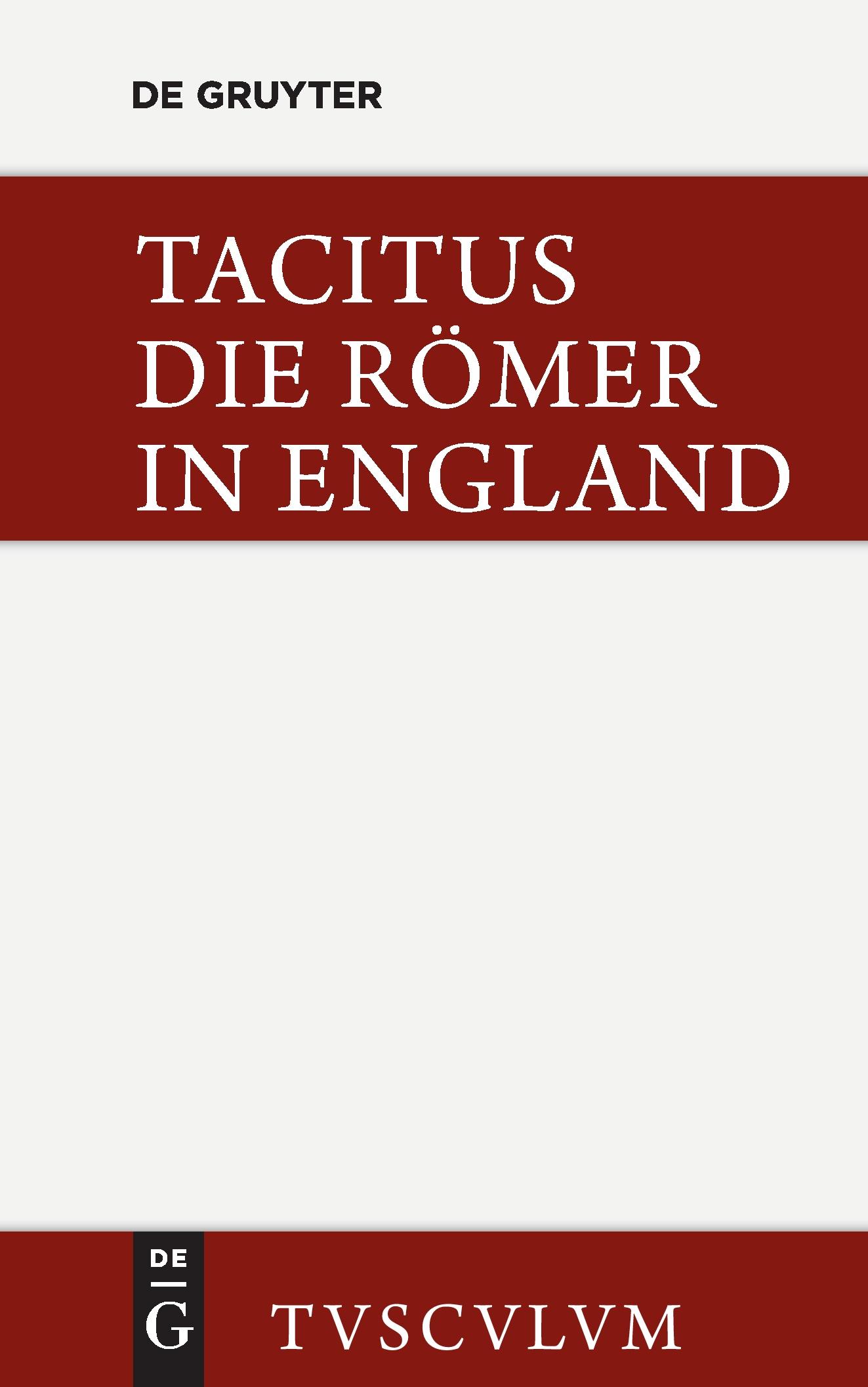 Cover: 9783110355444 | Die Römer in England | Originaltexte mit deutscher Übertragung | Buch