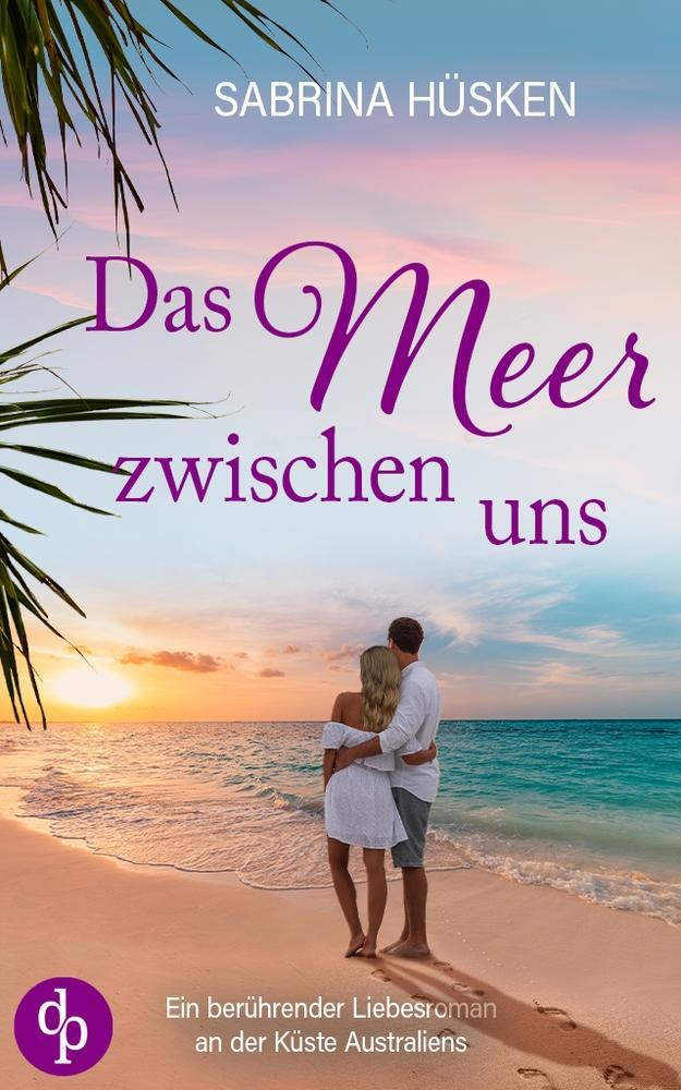 Cover: 9783989982369 | Das Meer zwischen uns | Sabrina Hüsken | Taschenbuch | Paperback