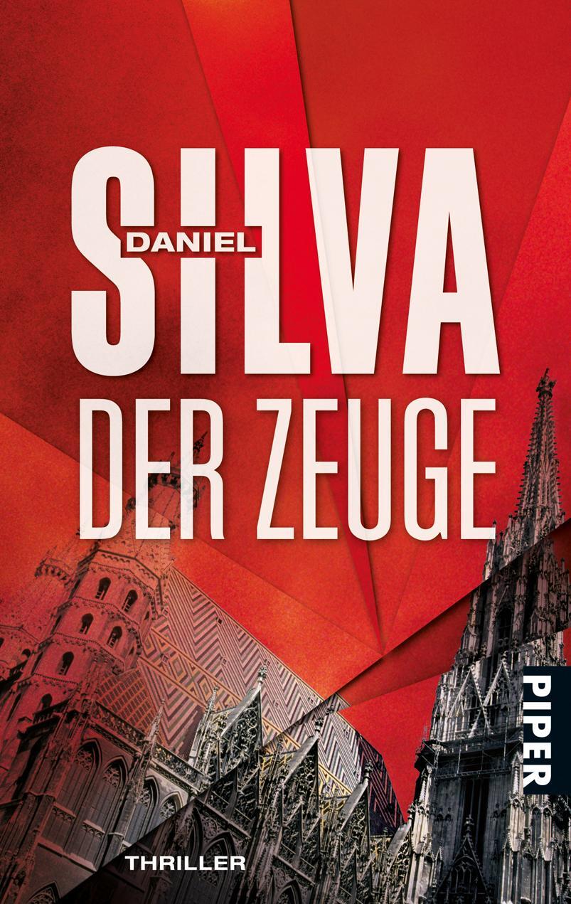 Cover: 9783492251075 | Der Zeuge | Daniel Silva | Taschenbuch | Gabriel Allon | 416 S. | 2008