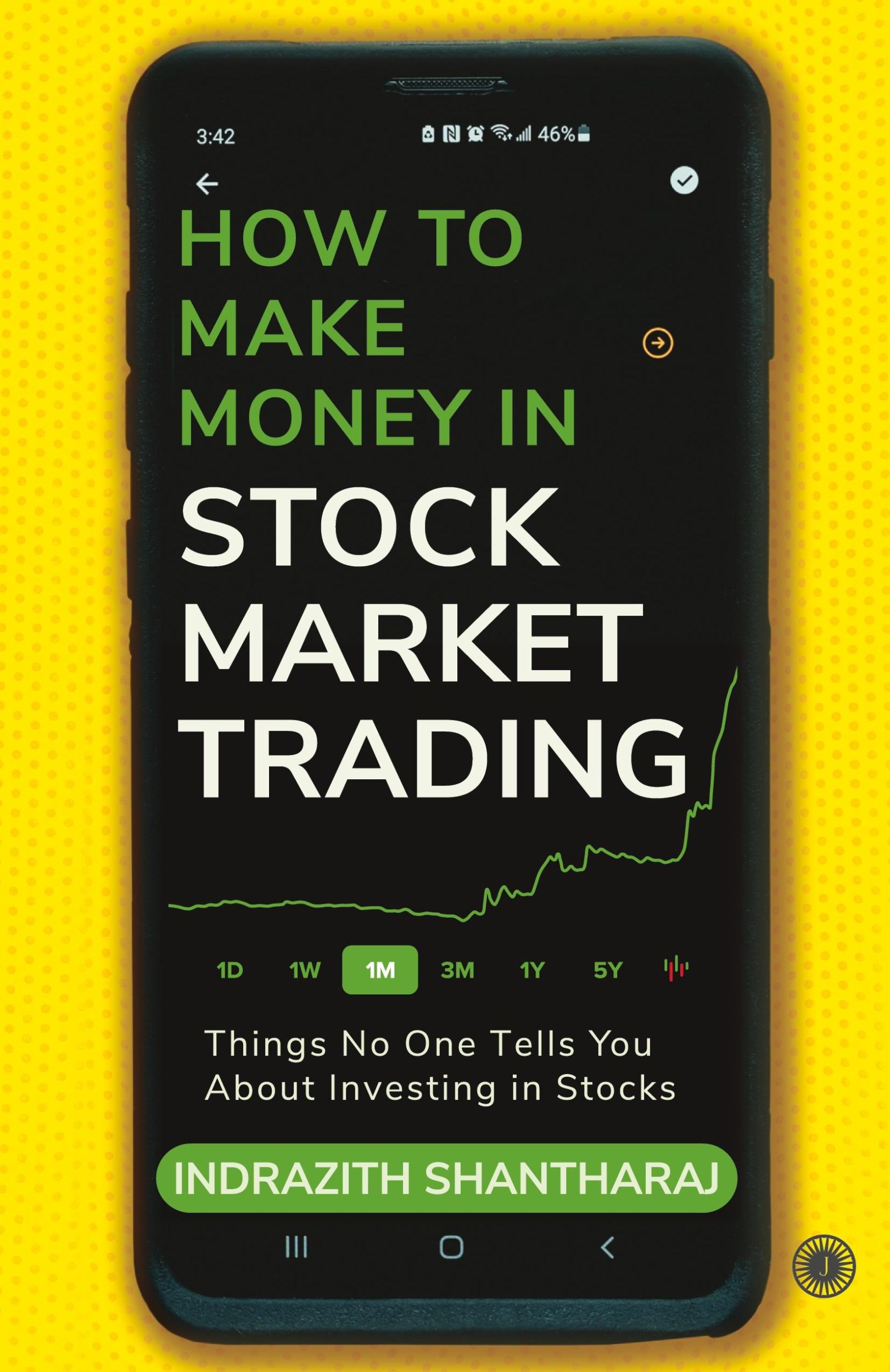 Cover: 9789393559913 | How to Make Money in Stock Market Trading | Shantharaj Indrazith