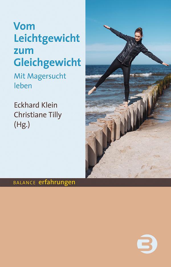 Cover: 9783867392808 | Vom Leichtgewicht zum Gleichgewicht | Mit Magersucht leben | Buch