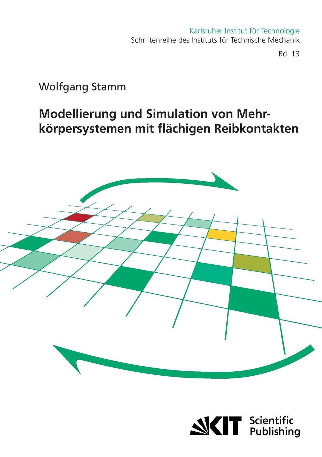 Cover: 9783866446052 | Modellierung und Simulation von Mehrkörpersystemen mit flächigen...