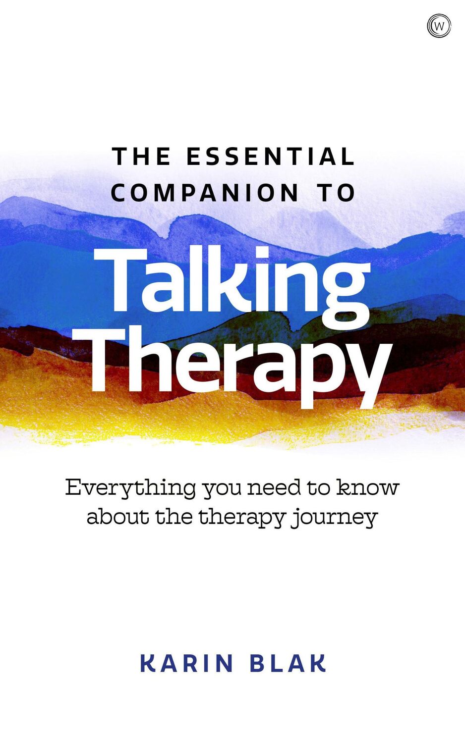 Cover: 9781786784803 | The Essential Companion to Talking Therapy | Karin Blak | Taschenbuch