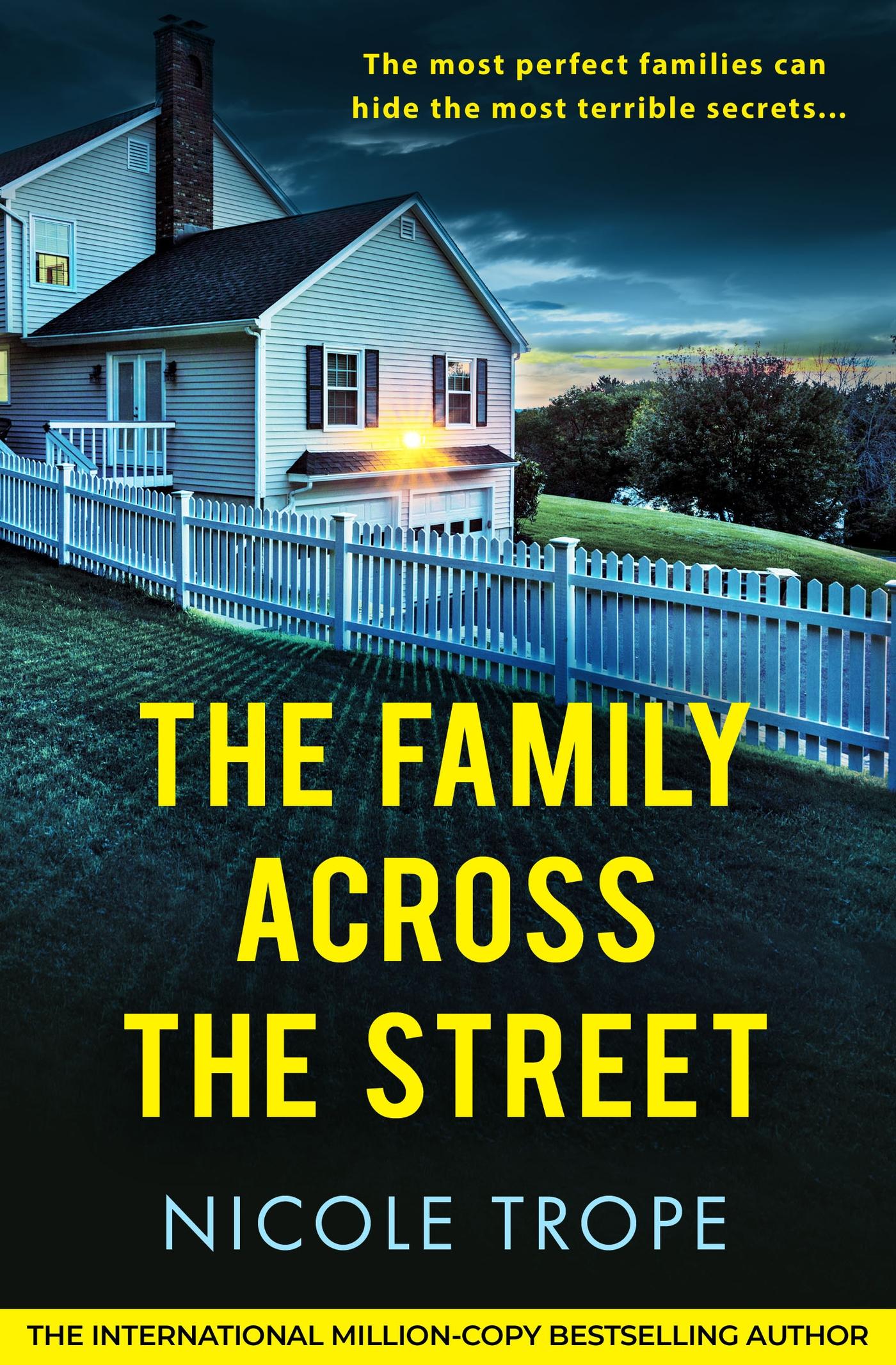 Cover: 9781836183938 | The Family Across the Street | Nicole Trope | Taschenbuch | Englisch