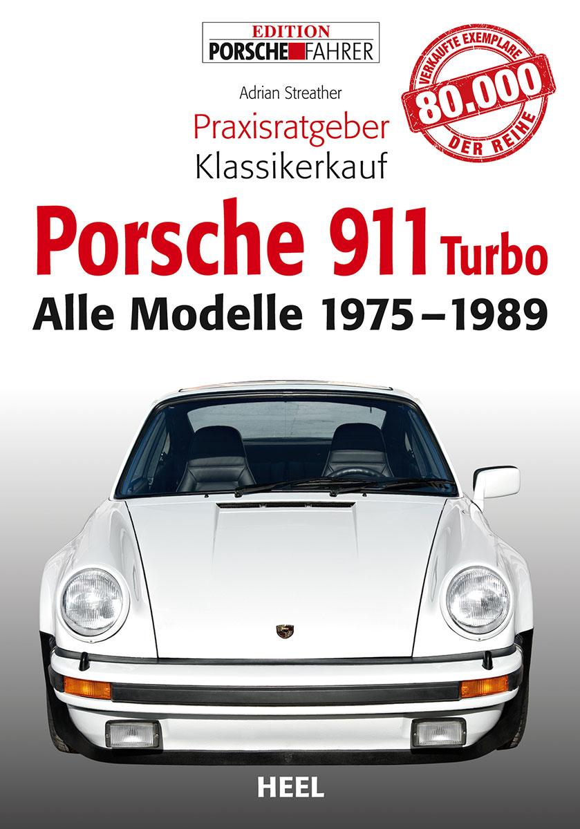 Cover: 9783868528039 | Porsche 911 (930) turbo (Baujahr 1975-1989) | Coupé, Targa &amp; Cabriolet