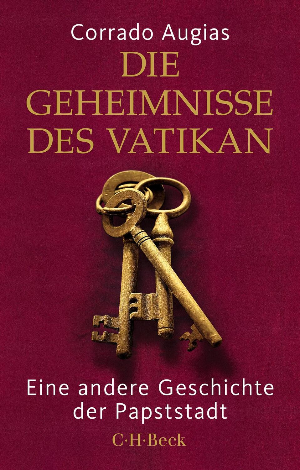 Cover: 9783406815379 | Die Geheimnisse des Vatikan | Eine andere Geschichte der Papststadt