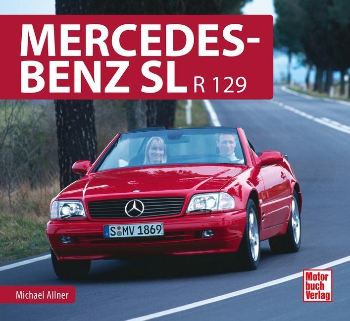 Cover: 9783613041011 | Mercedes-Benz SL R 129 | Michael Allner | Buch | 96 S. | Deutsch