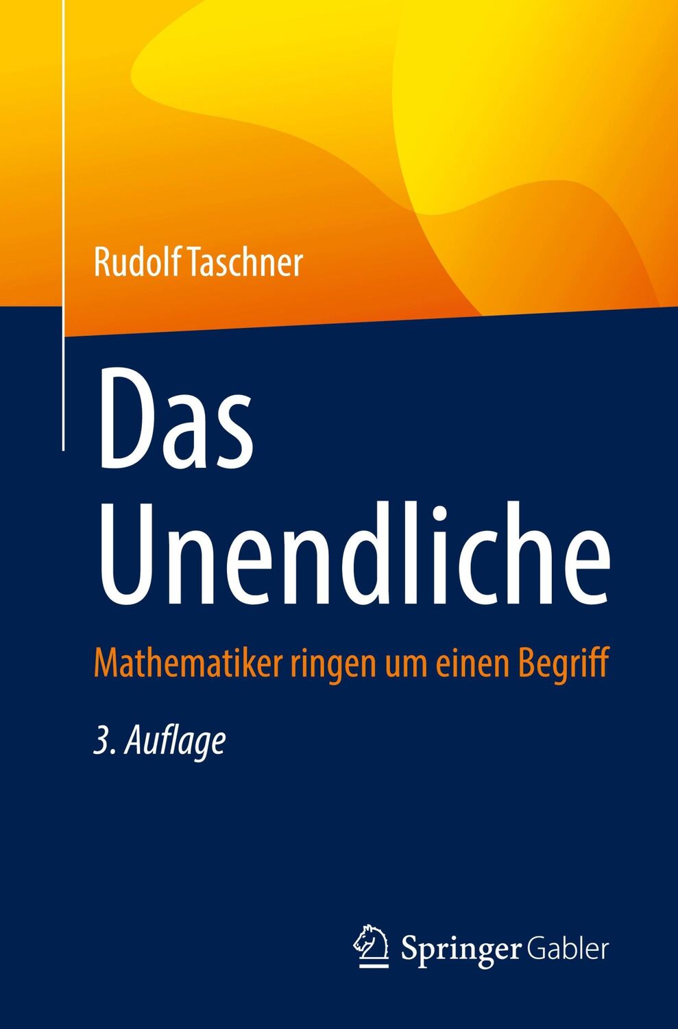 Cover: 9783662645437 | Das Unendliche | Mathematiker ringen um einen Begriff | Taschner | vii