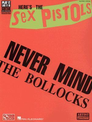 Cover: 9781575609430 | Here's the Sex Pistols: Never Mind the Bollocks | Taschenbuch | 2007