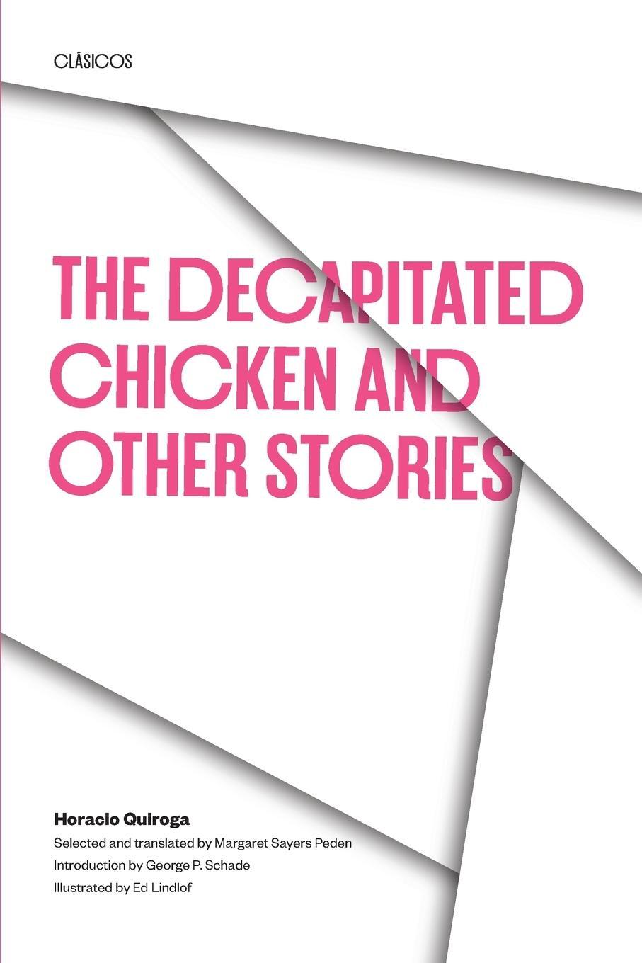 Cover: 9780292715417 | The Decapitated Chicken and Other Stories | Horacio Quiroga | Buch