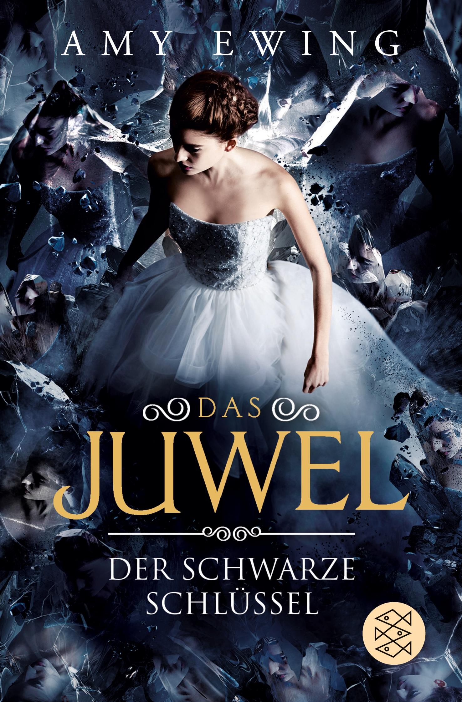 Cover: 9783596298693 | Das Juwel - Der Schwarze Schlüssel | Roman | Amy Ewing | Taschenbuch