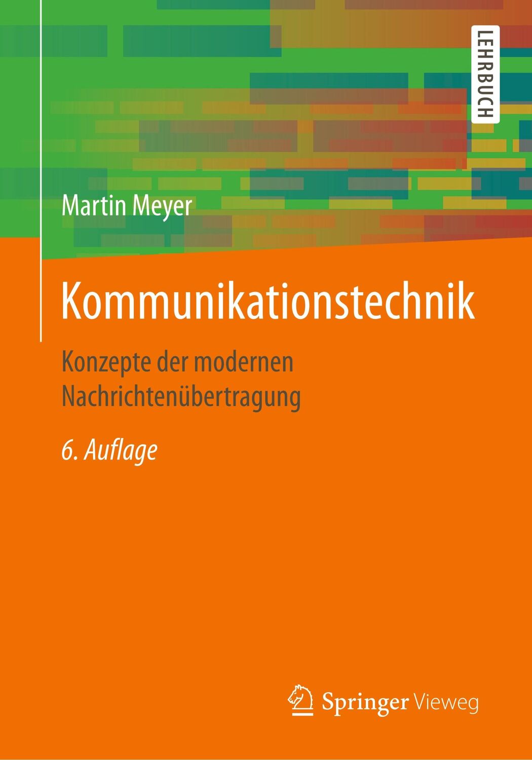 Cover: 9783658212513 | Kommunikationstechnik | Konzepte der modernen Nachrichtenübertragung