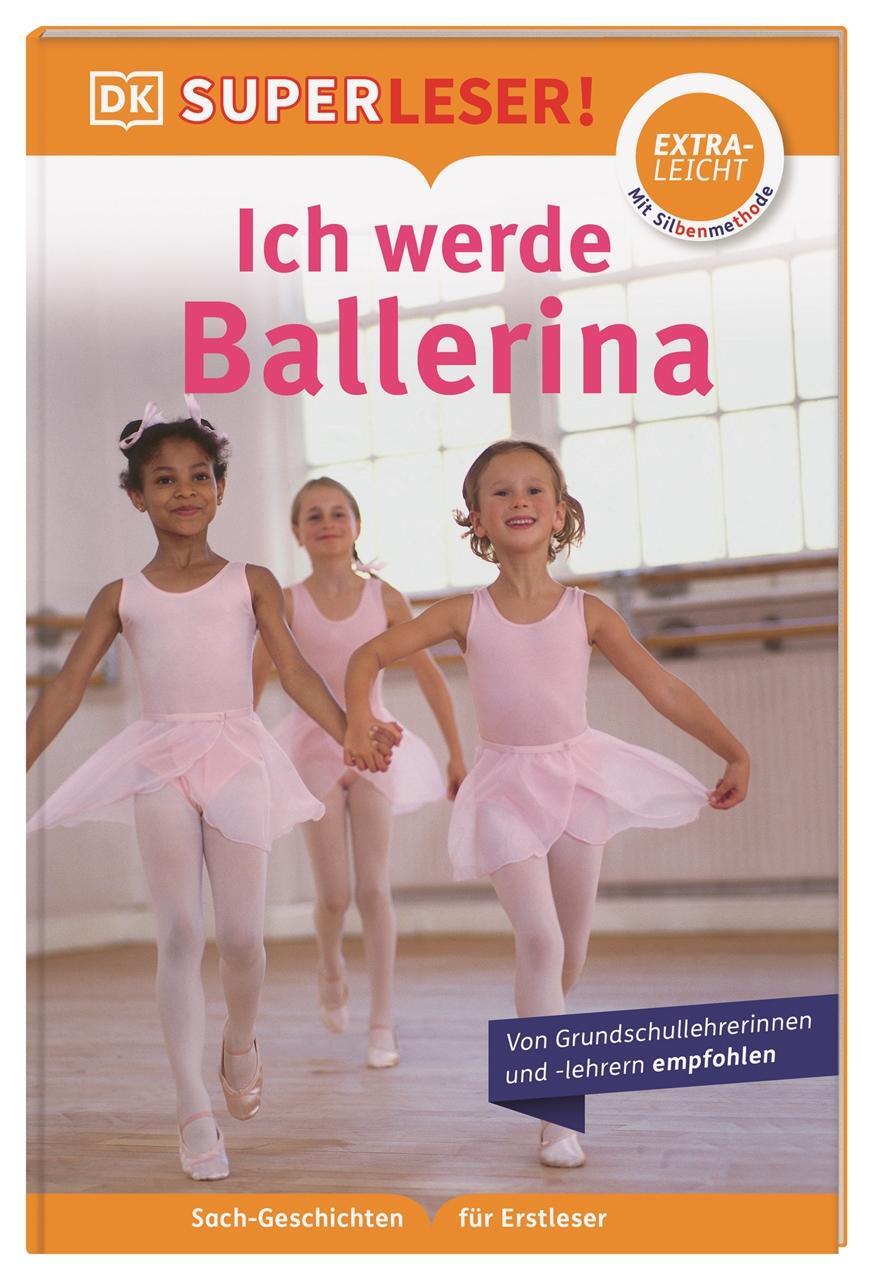 Cover: 9783831044771 | SUPERLESER! Ich werde Ballerina | Annabel Blackledge | Buch | 36 S.