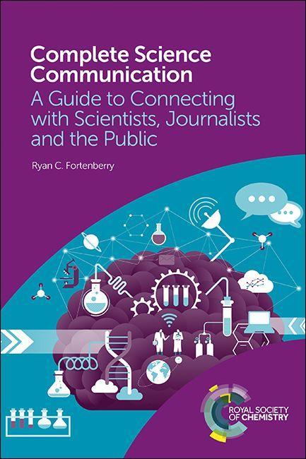 Cover: 9781788011105 | Complete Science Communication | Ryan C Fortenberry | Taschenbuch