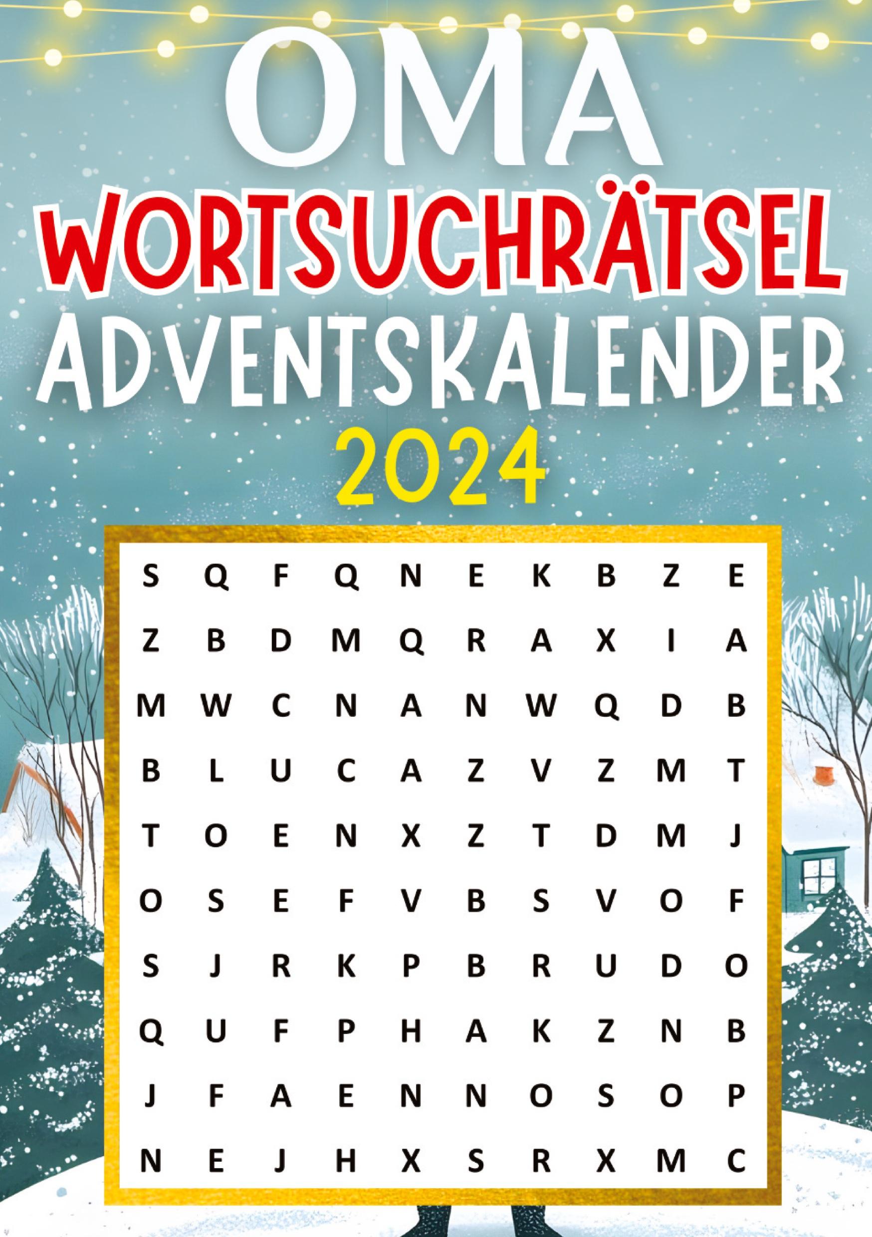 Cover: 9783384325747 | Oma Wortsuchrätsel Adventskalender 2024 ¿ Weihnachtsgeschenk | Verlag