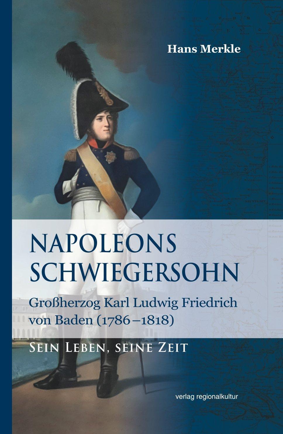 Cover: 9783955054489 | Napoleons Schwiegersohn | Hans Merkle | Buch | 232 S. | Deutsch | 2024