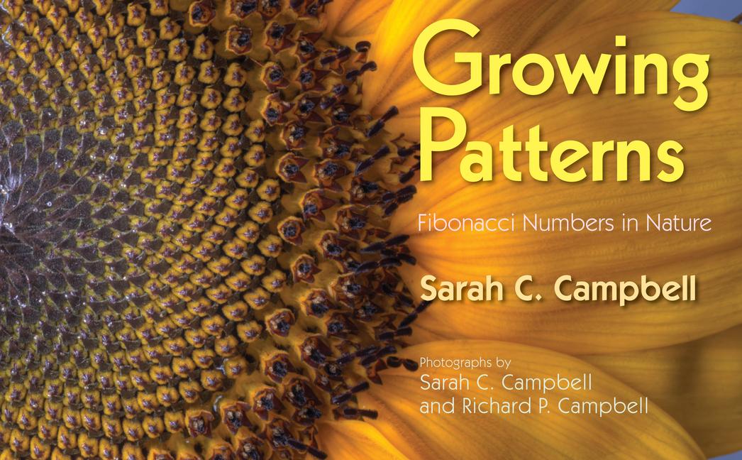 Cover: 9781635928372 | Growing Patterns | Fibonacci Numbers in Nature | Sarah C Campbell