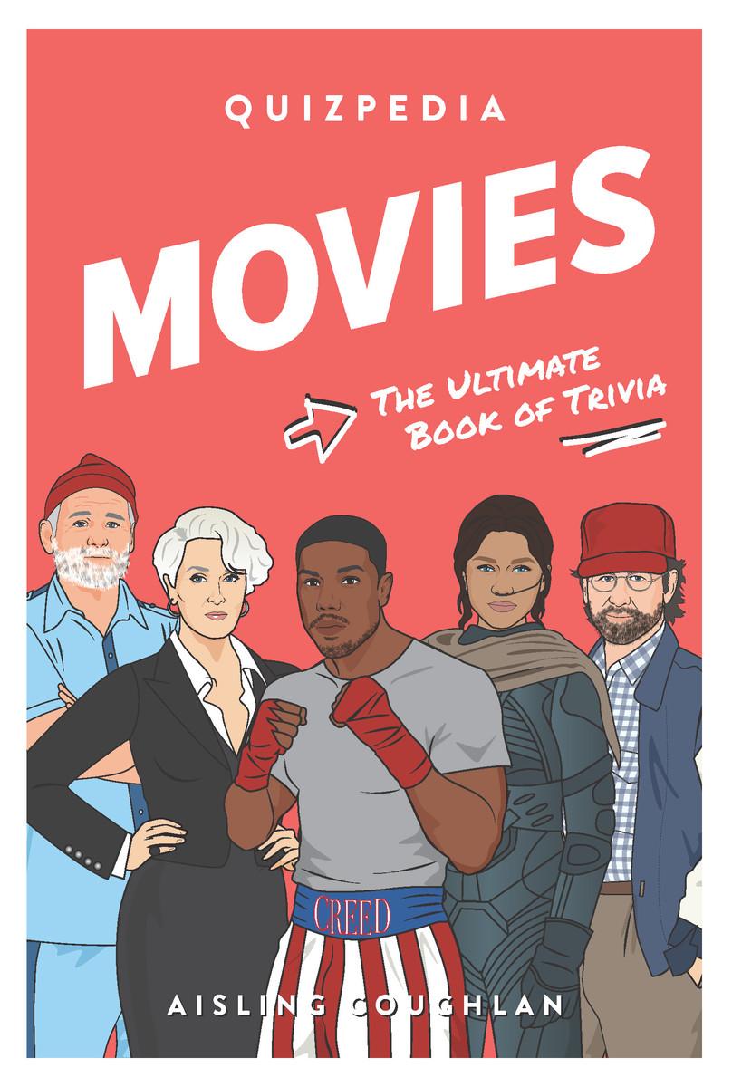 Cover: 9781922754004 | Movies Quizpedia | The Ultimate Book of Trivia | Aisling Coughlan