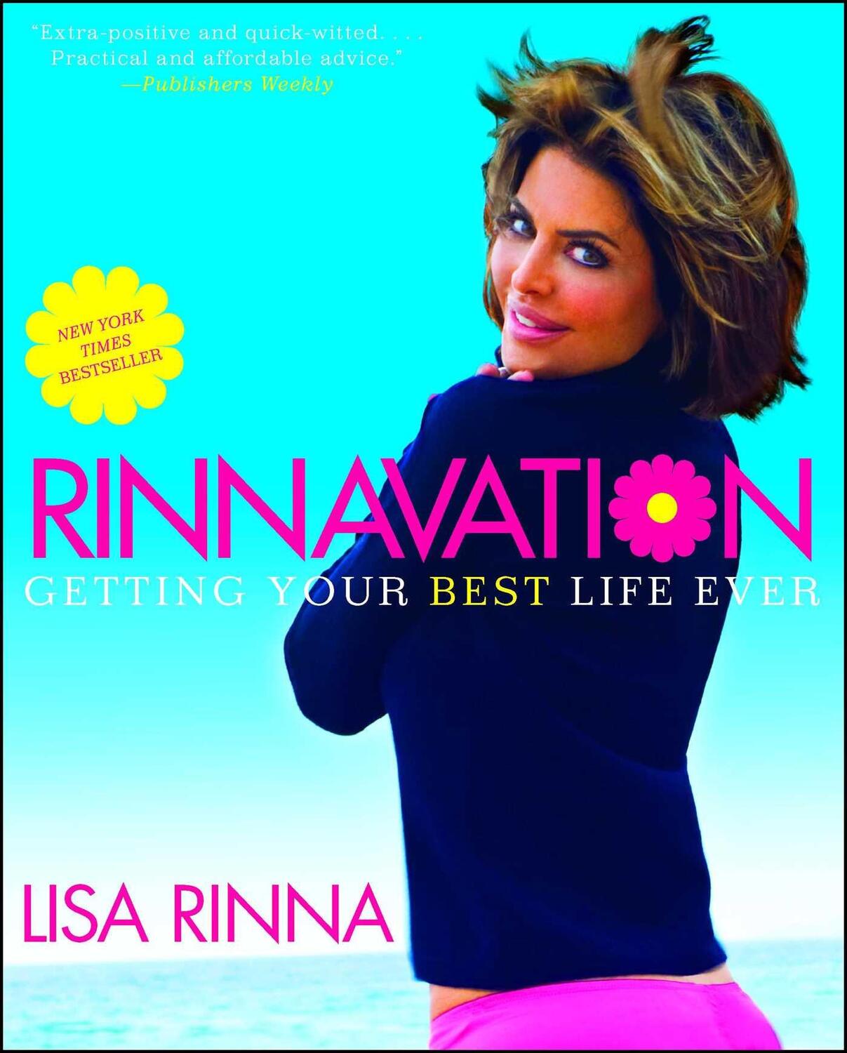 Cover: 9781439171523 | Rinnavation | Getting Your Best Life Ever | Lisa Rinna | Taschenbuch