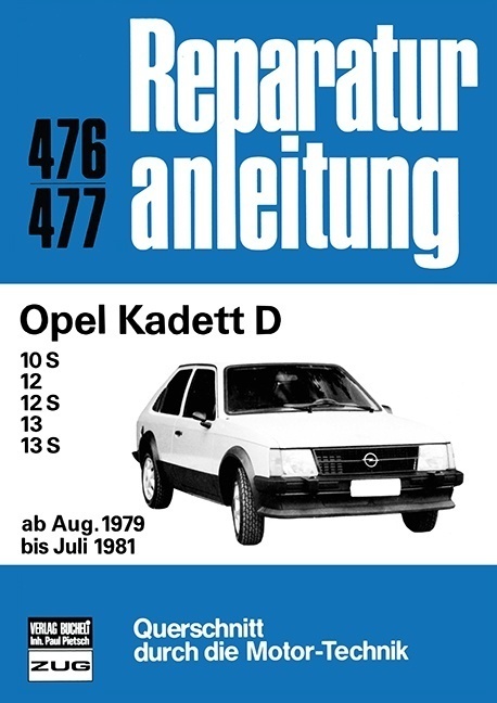 Cover: 9783716815311 | Opel Kadett D (ab Aug. 1979 bis Juli 1981) | Taschenbuch | 148 S.